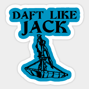 Daft Like Jack Sticker